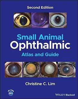 E-Book (epub) Small Animal Ophthalmic Atlas and Guide von Christine C. Lim