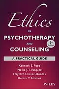 E-Book (pdf) Ethics in Psychotherapy and Counseling von Kenneth S. Pope, Melba J. T. Vasquez, Nayeli Y. Chavez-Dueñas