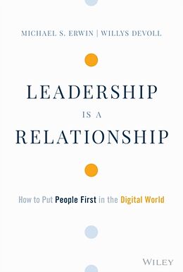 Fester Einband Leadership is a Relationship von Michael S. Erwin, Willys DeVoll