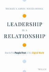 eBook (pdf) Leadership is a Relationship de Michael S. Erwin, Willys DeVoll