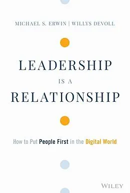 E-Book (pdf) Leadership is a Relationship von Michael S. Erwin, Willys DeVoll