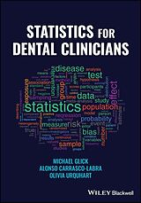 E-Book (epub) Statistics for Dental Clinicians von Michael Glick, Alonso Carrasco-Labra, Olivia Urquhart