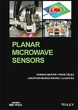 Fester Einband Planar Microwave Sensors von Ferran Martín, Paris Vélez, Jonathan Muñoz-Enano