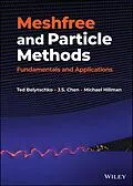 E-Book (pdf) Meshfree and Particle Methods von Ted Belytschko, J. S. Chen, Michael Hillman