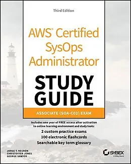 E-Book (pdf) AWS Certified SysOps Administrator Study Guide von Jorge T. Negron, Christoffer Jones, George Sawyer