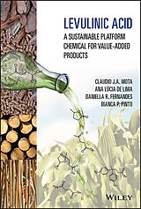 eBook (pdf) Levulinic Acid de Ana Lúcia de Lima, Claudio J. A. Mota, Daniella R. Fernandes