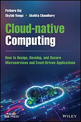 eBook (epub) Cloud-native Computing de Pethuru Raj, Skylab Vanga, Akshita Chaudhary