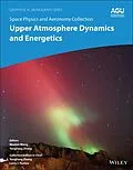 E-Book (epub) Space Physics and Aeronomy, Upper Atmosphere Dynamics and Energetics von 