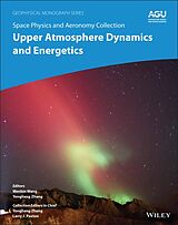 E-Book (pdf) Space Physics and Aeronomy, Upper Atmosphere Dynamics and Energetics von 