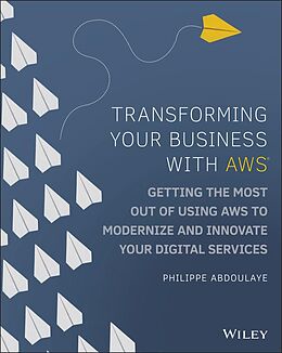 eBook (epub) Transforming Your Business with AWS de Philippe Abdoulaye
