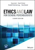 E-Book (pdf) Ethics and Law for School Psychologists von Susan Jacob, Dawn M. Decker, Elizabeth Timmerman Lugg
