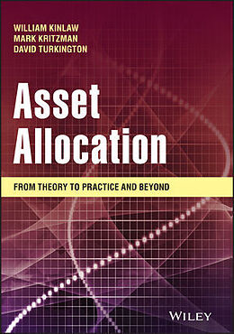 Livre Relié Asset Allocation de William (State Street Associates) Kinlaw, Mark P. (Windham Capital Management, LLC) Kritzman, David (State Street Associates) Turkington