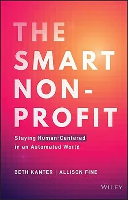 E-Book (pdf) The Smart Nonprofit von Beth Kanter, Allison H. Fine
