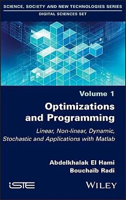 E-Book (epub) Optimizations and Programming von Abdelkhalak El Hami, Bouchaib Radi
