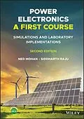 E-Book (epub) Power Electronics, A First Course von Ned Mohan, Siddharth Raju