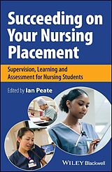 E-Book (pdf) Succeeding on Your Nursing Placement von 