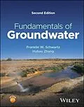 E-Book (pdf) Fundamentals of Groundwater von Franklin W. Schwartz, Hubao Zhang