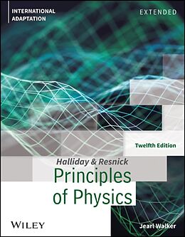 Couverture cartonnée Principles of Physics: Extended, International Adaptation de David Halliday, Robert Resnick, Jearl Walker
