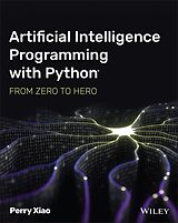 eBook (pdf) Artificial Intelligence Programming with Python de Perry Xiao