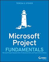 eBook (epub) Microsoft Project Fundamentals de Teresa S. Stover