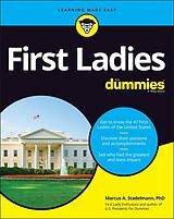 E-Book (epub) First Ladies For Dummies von Marcus A. Stadelmann