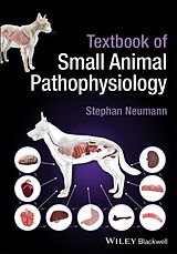 Fester Einband Textbook of Small Animal Pathophysiology von Stephan Neumann