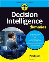 eBook (epub) Decision Intelligence For Dummies de Pamela Baker