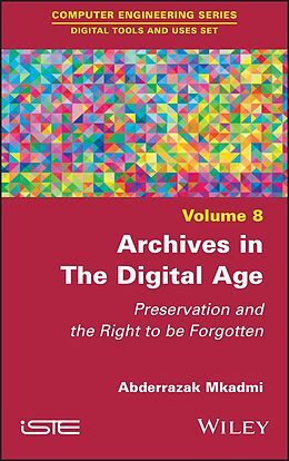 E-Book (epub) Archives in the Digital Age von Abderrazak Mkadmi