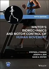 Fester Einband Winter's Biomechanics and Motor Control of Human Movement von Thomas Stephen J., Joseph A. Zeni, David A. Winter