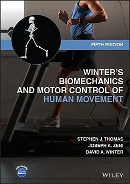 E-Book (epub) Winter's Biomechanics and Motor Control of Human Movement von Stephen J. Thomas, Joseph A. Zeni, David A. Winter