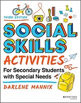 eBook (epub) Social Skills Activities for Secondary Students with Special Needs de Darlene Mannix