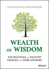 Fester Einband Wealth of Wisdom von McCullough Tom, Whitaker Keith