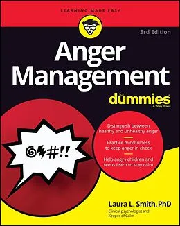E-Book (epub) Anger Management For Dummies von Laura L. Smith