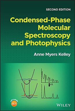 eBook (pdf) Condensed-Phase Molecular Spectroscopy and Photophysics de Anne Myers Kelley