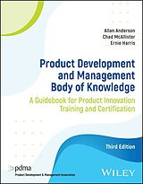 Couverture cartonnée Product Development and Management Body of Knowledge de Allan Anderson, Chad McAllister, Ernie Harris