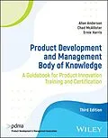 E-Book (pdf) Product Development and Management Body of Knowledge von Allan Anderson, Chad McAllister, Ernie Harris