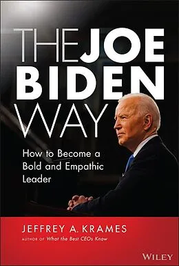 E-Book (epub) The Joe Biden Way von Jeffrey A. Krames