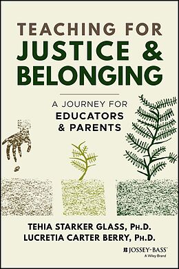eBook (epub) Teaching for Justice and Belonging de Tehia Starker Glass, Lucretia Carter Berry