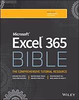Kartonierter Einband Microsoft Excel 365 Bible von Michael Alexander, Dick Kusleika