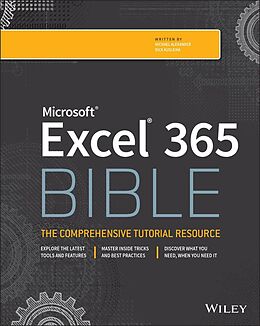 E-Book (pdf) Microsoft Excel 365 Bible von Michael Alexander, Dick Kusleika