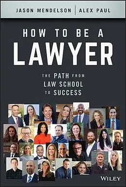 E-Book (pdf) How to Be a Lawyer von Jason Mendelson, Alex Paul