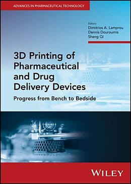 Livre Relié 3D Printing of Pharmaceutical and Drug Delivery Devices de Dimitrios A. (Queen''''s University Belfa Lamprou