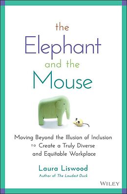 eBook (epub) The Elephant and the Mouse de Laura A. Liswood