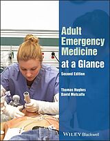 Couverture cartonnée Adult Emergency Medicine at a Glance de Thomas Hughes, David Metcalfe