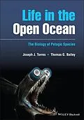 E-Book (epub) Life in the Open Ocean von Joseph J. Torres, Thomas G. Bailey