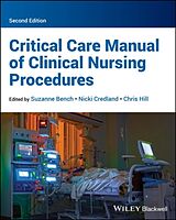 Couverture cartonnée Critical Care Manual of Clinical Nursing Procedures de Suzanne (London South Bank University; King Bench