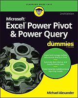 E-Book (epub) Excel Power Pivot &amp; Power Query For Dummies von Michael Alexander