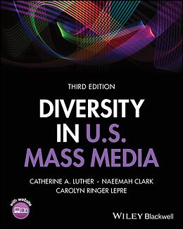 eBook (epub) Diversity in U.S. Mass Media de Catherine A. Luther, Naeemah Clark, Carolyn Ringer Lepre