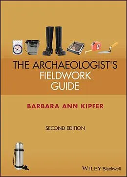 E-Book (epub) Archaeologist's Fieldwork Guide von Barbara Ann Kipfer