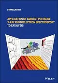 E-Book (epub) Application of Ambient Pressure X-ray Photoelectron Spectroscopy to Catalysis von Franklin Tao